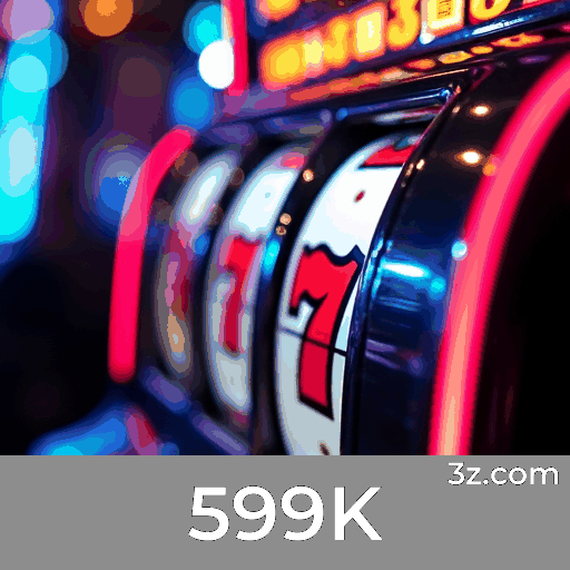 599K: Bônus e Promoções Imperdíveis para Você